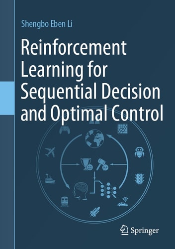 Reinforcement Learning for Sequential Decision and Optimal Control cover