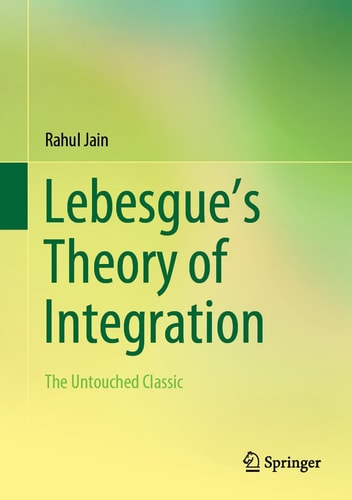 Lebesgue’s Theory of Integration The Untouched Classic cover
