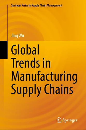 Global Trends in Manufacturing Supply Chains cover