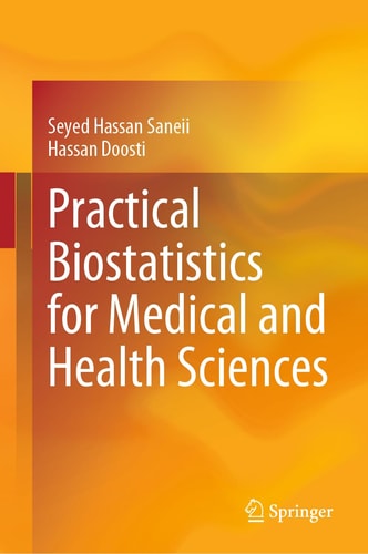 Practical Biostatistics for Medical and Health Sciences cover