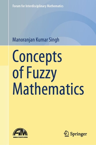 Concepts of Fuzzy Mathematics cover
