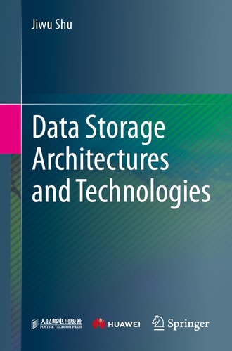 Data Storage Architectures and Technologies cover