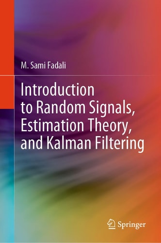 Introduction to Random Signals, Estimation Theory, and Kalman Filtering cover